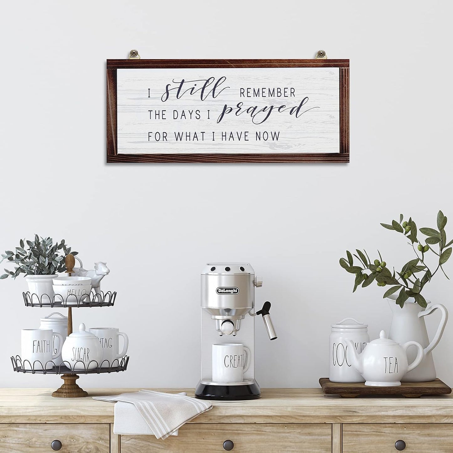 I Still Remember The Days I Prayed for What I Have Now Rustic Wood Wall Sign Hanging Wood Sign