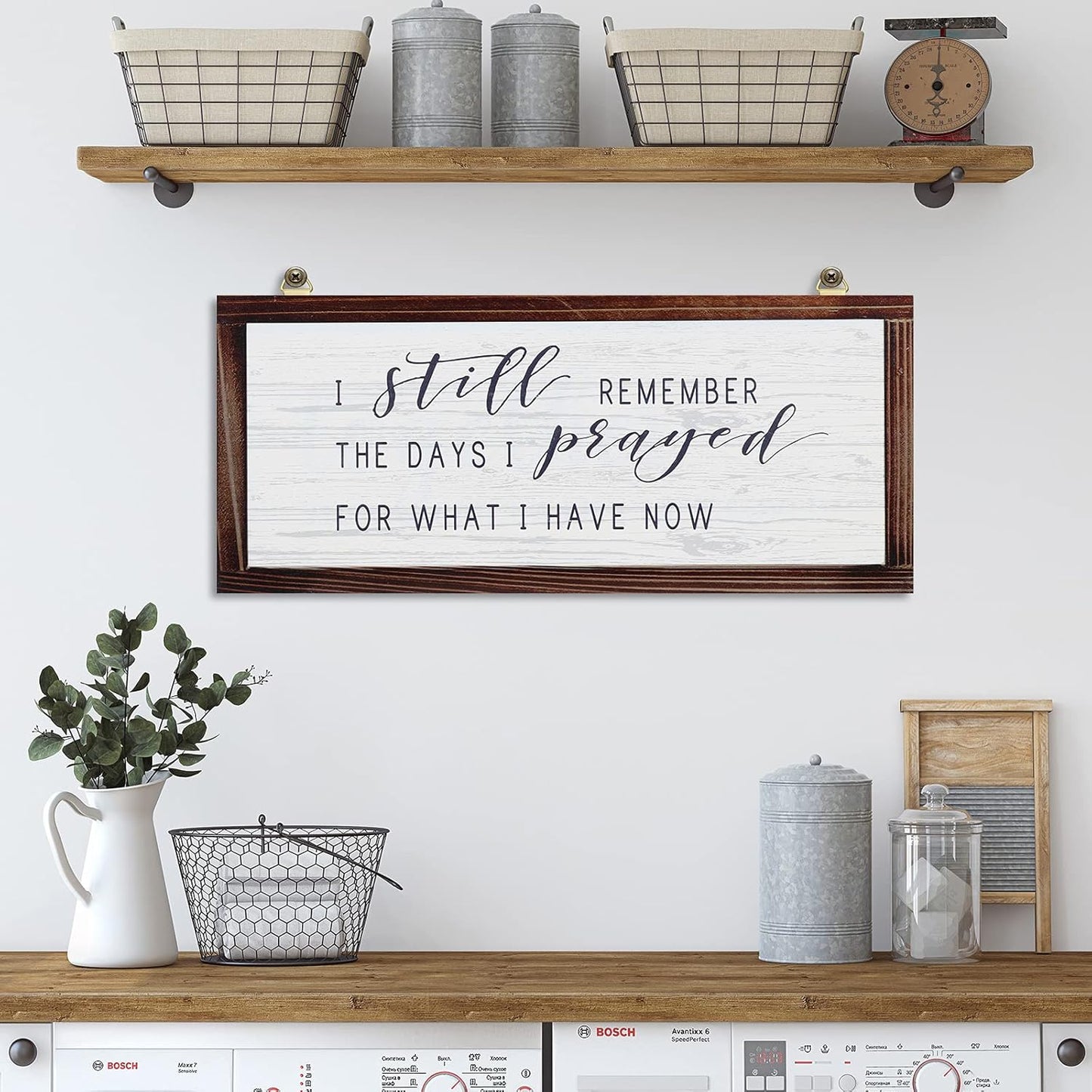 I Still Remember The Days I Prayed for What I Have Now Rustic Wood Wall Sign Hanging Wood Sign